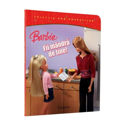 Barbie - Fii mandra de tine! (Ora povestilor)