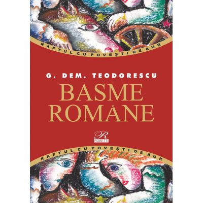 Basme romane - G. Dem Teodorescu