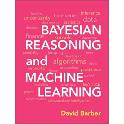 Bayesian Reasoning and Machine Learning - David Barber