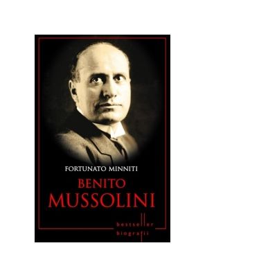 Benito Mussolini - Fortunato Minniti