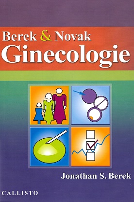 Berek si Novak. Ginecologie - Jonathan S. Berek