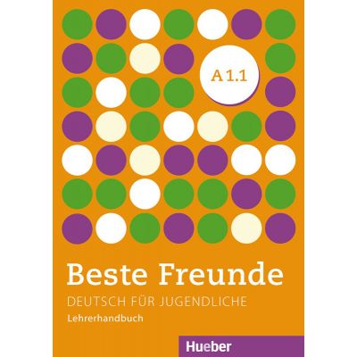 Beste Freunde A1-1, Lehrerhandbuch - Aliki Ernestine Olympia Balser