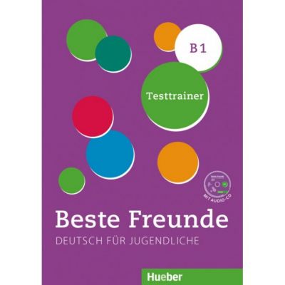 Beste Freunde B1 Kopiervorlage Testtrainer mit Audio-CD - Dagmar Giersberg