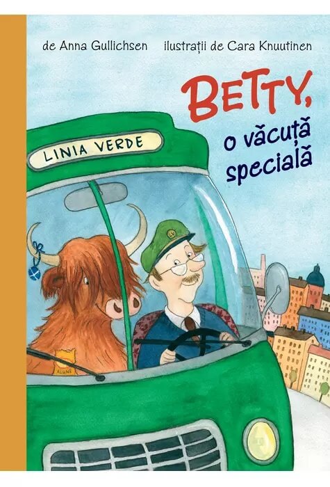 Betty, o vacuta speciala - Anna Gullischsen