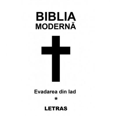 Biblia moderna - Cristina Bairam