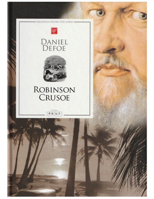 Biblioteca pentru toti copiii. Robinson Crusoe - Daniel Defoe