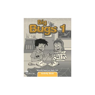 Big Bugs 1, Activity Book, Caietul elevului (Elisenda Papiol)