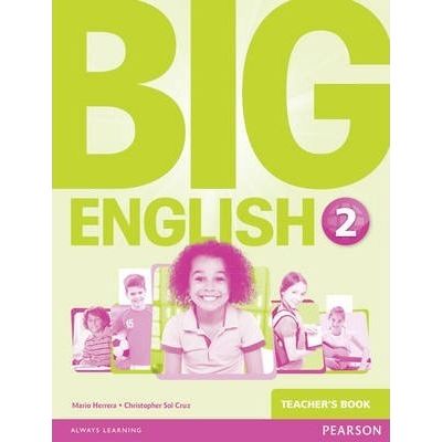 Big English 2 Teacher\'s Book - Mario Herrera