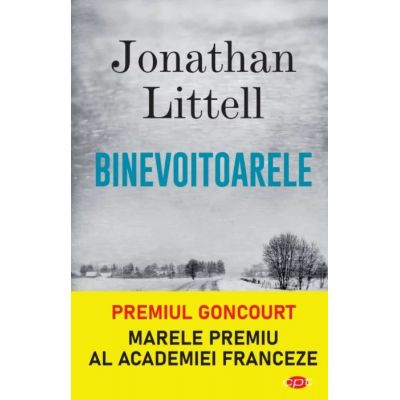 Binevoitoarele - Jonathan Littell