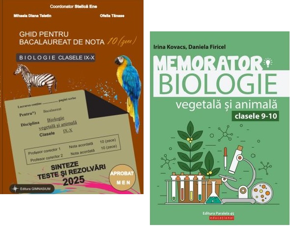 Pachet Bacalaureat Biologie 2025 clasele 9-10. Ghid pentru nota 10 si Memorator - Stelica Ene Irina Kovacs