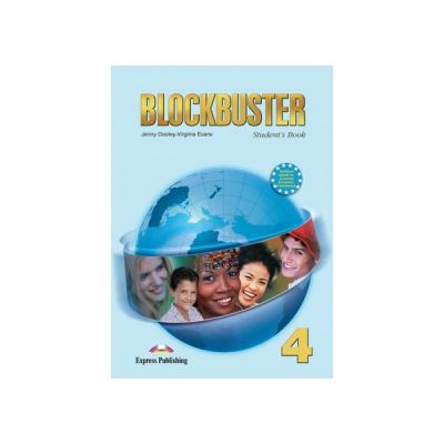 Blockbuster 4, Students Book, Manual pentru limba engleza - Jenny Dooley