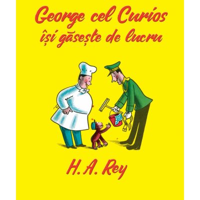 George cel curios isi gaseste de lucru - H. A. Rey