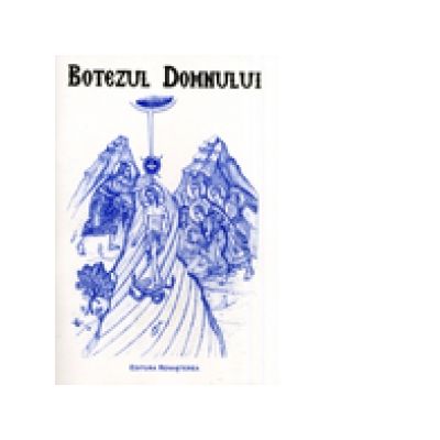 Botezul Domnului, tiparita in culoarea albastra - Euphemia Briere