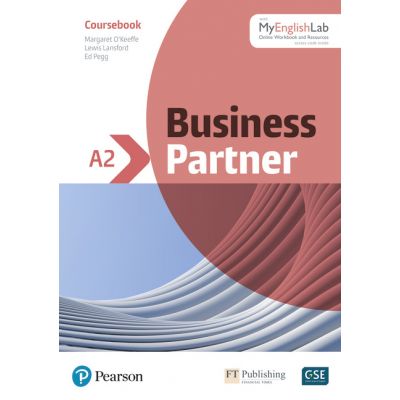 Business Partner A2 Student Book - Margaret O\'Keefe, Lewis Lansford, Ed Pegg