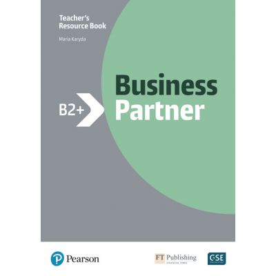 Business Partner B2+ Teacher\'s Resource Book with MyEnglishLab - Maria Karyda