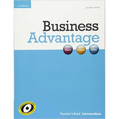 Business Advantage: Intermediate - Teacher\'s Book