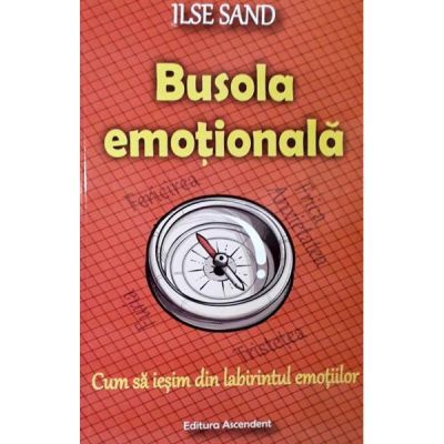 Busola emotionala - Ilse Sand