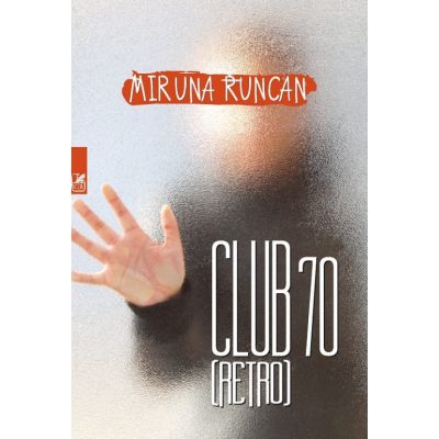Club 70. Retro - Miruna Runcan