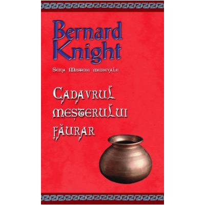 Cadavrul mesterului faurar (editie de buzunar) - Bernard Knight