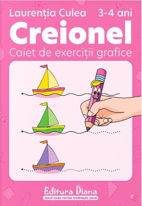 Creionel 3-4 ani. Caiet de exercitii grafice