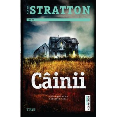 Cainii - Allan Stratton. Traducere de Luminita Gavrila