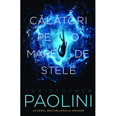 Calatori pe o mare de stele - Christopher Paolini