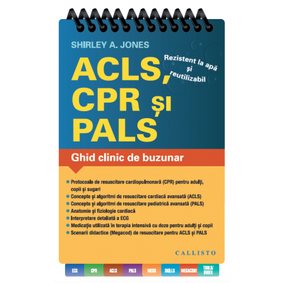 Ghid clinic de buzunar: ACLS, CPR, PALS - Shirley A. Jones