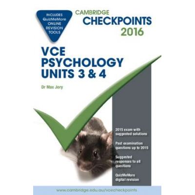 Cambridge Checkpoints VCE Psychology Units 3 and 4 2016 and Quiz Me More - Max Jory