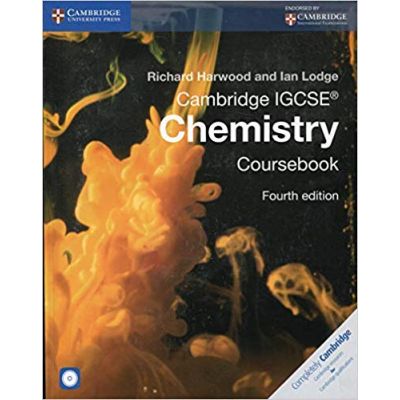 Cambridge IGCSE® Chemistry Coursebook with CD-ROM - Richard Harwood, Ian Lodge