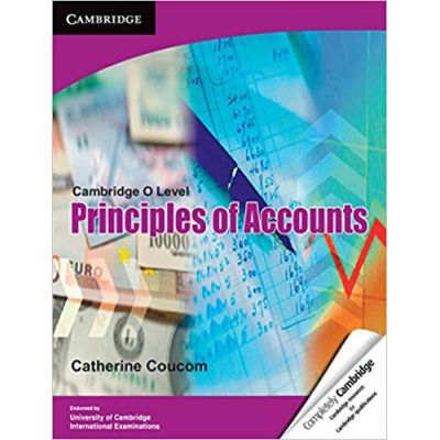 Cambridge O Level Principles of Accounts - Catherine Coucom