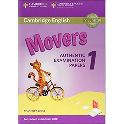 Cambridge English: Movers 1 - Student\'s Book (Authentic Examination Papers)