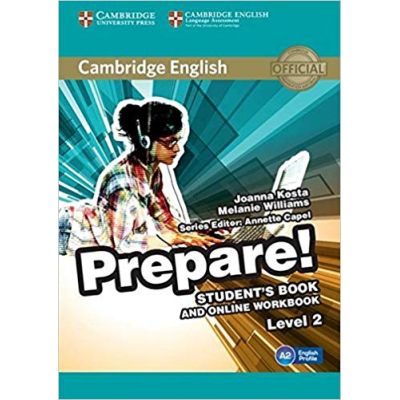 Cambridge English: Prepare! Level 2 - Student\'s Book (and Online Workbook)