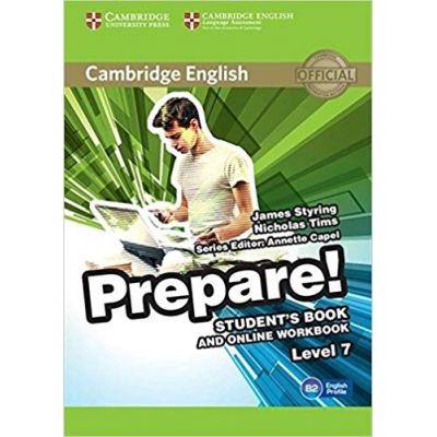 Cambridge English: Prepare! Level 7 - Student\'s Book (and Online Workbook)