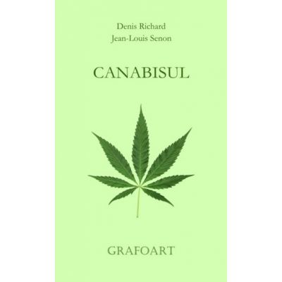 Canabisul - Denis Richard