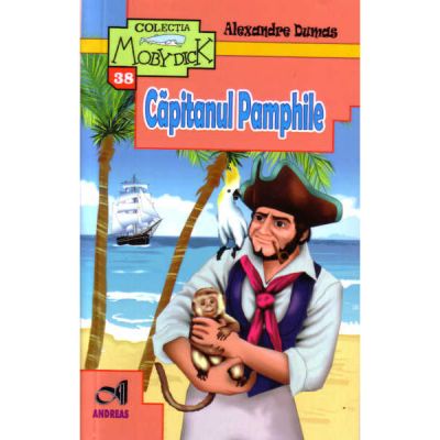 Capitanul Pamphile - Alexandre Dumas