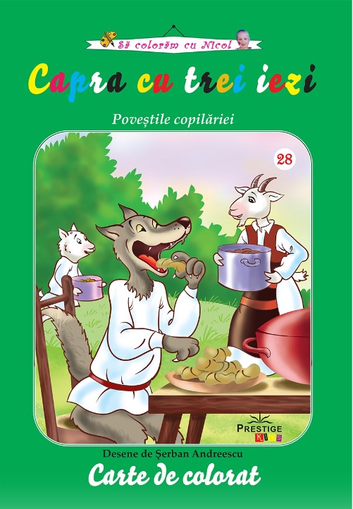 Capra cu trei iezi. Povestile copilariei. Carte de colorat