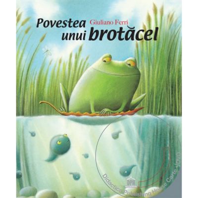 Povestea unui brotacel. DVD inclus - Giuliano Ferri