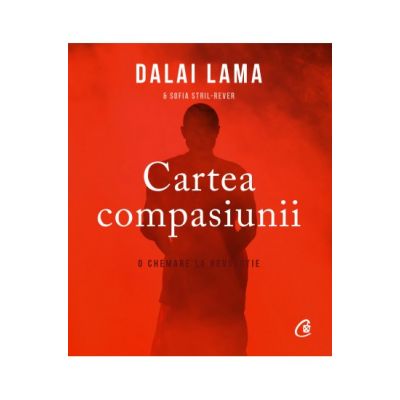 Cartea compasiunii - Sanctitatea Sa Dalai Lama