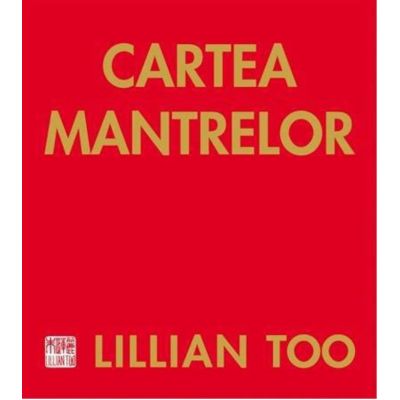 Cartea Mantrelor - Lillian Too