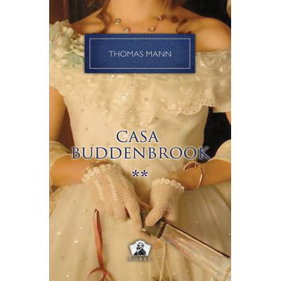 Casa Buddenbrook vol. 2 - Thomas Mann