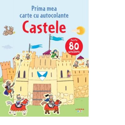 Castele. Prima mea carte cu autocolante