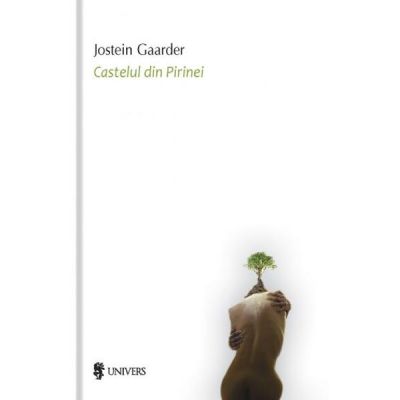 Castelul din Pirinei, editia II - Jostein Gaarder
