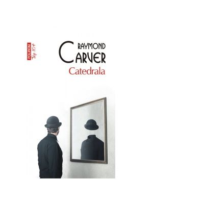 Catedrala - Raymond Carver