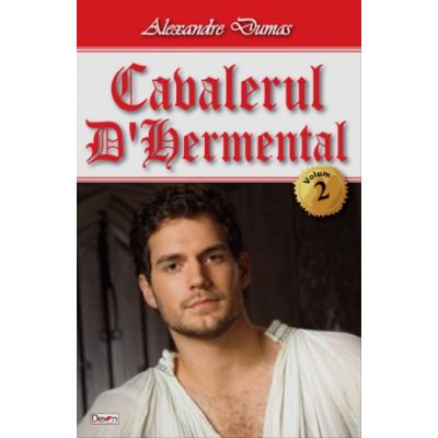 Cavalerul D\' Harmental vol 2 - Alexandre Dumas