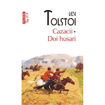 Cazacii • Doi husari (editie de buzunar) - Lev Tolstoi