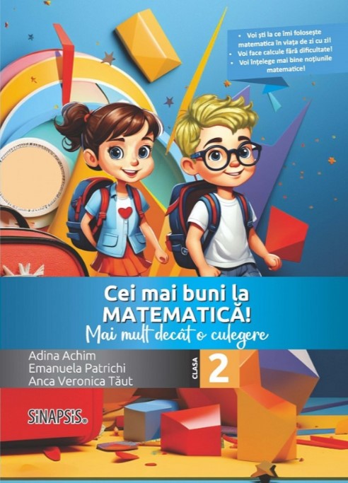 Cei mai buni la matematica Mai mult decat o culegere clasa a 2-a - Anca Veronica Taut