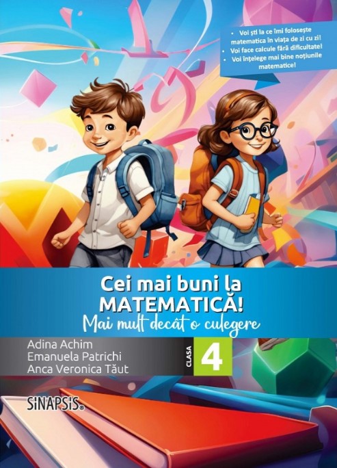 Cei mai buni la matematica Mai mult decat o culegere clasa a 4-a - Anca Veronica Taut