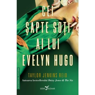 Cei sapte soti ai lui Evelyn Hugo - Taylor Jenkins Reid