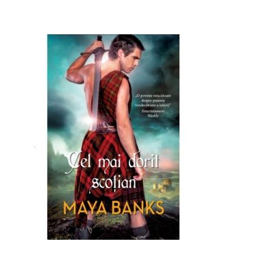 Cel mai dorit scotian - Maya Banks