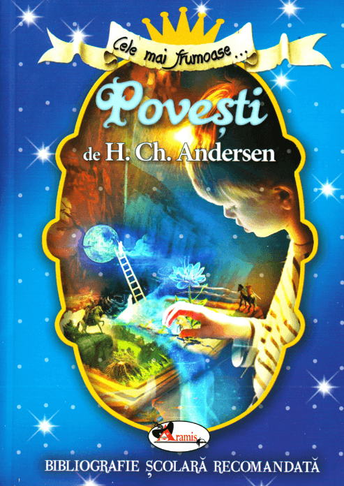 Cele mai frumoase povesti - H. C. Andersen